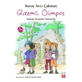 Gizemli Olimpos - Kafadar Kuzenler Antalya’da - Koray Avcı Çakman