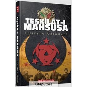Gizemli Örgütler Teşkilat-ı Mahsusa - Nergishan Tekin
