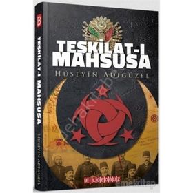 Gizemli Örgütler Teşkilat-ı Mahsusa - Nergishan Tekin