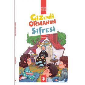 Gizemli Ormanın Şifresi - Diyanet Vakfı Yayınları