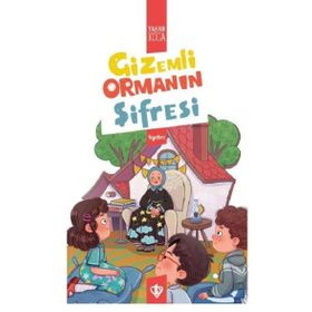 Gizemli Ormanın Şifresi-Türkiye Diyanet Vakfı Yayınları