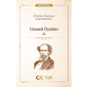 Gizemli Öyküler 1 - Charles Dicken