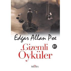 GIZEMLI ÖYKÜLER - EDGAR ALLAN POE