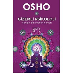 Gizemli Psikoloji - Osho