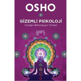 Gizemli Psikoloji - Osho