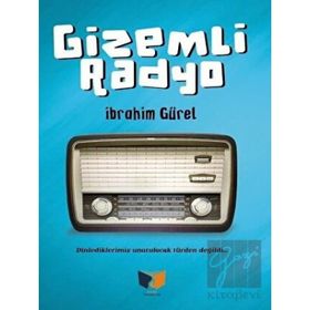 Gizemli Radyo İbrahim Gürel