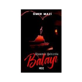 Gizemli Şehirde Balayı - Ömer Mazi