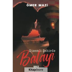 Gizemli Şehirde Balayı - Ömer Mazi