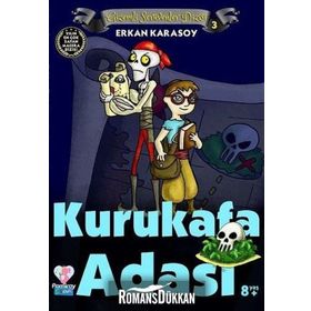 Gizemli Serüvenler Dizisi 3: Kurukafa Adası - Erkan Karasoy