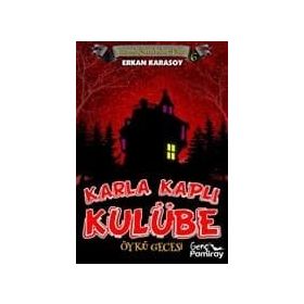Gizemli Serüvenler Dizisi 6 - Karla Kaplı Kulübe - Erkan Karasoy