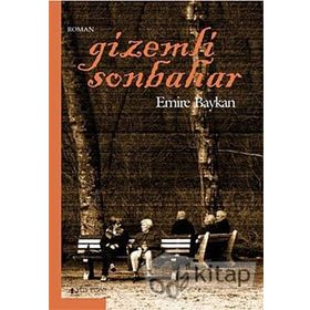 GIZEMLI SONBAHAR - EMIRE BAYKAN