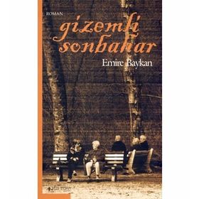 GIZEMLI SONBAHAR - EMIRE BAYKAN