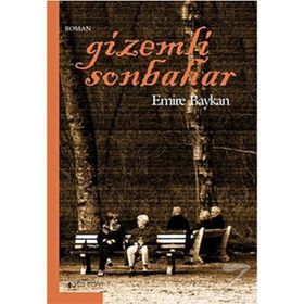 GIZEMLI SONBAHAR - EMIRE BAYKAN
