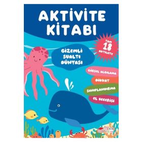 Gizemli Sualtı Dünyası The Çocuk Aktivite Kitabı