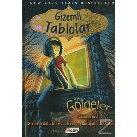 Gizemli Tablolar Gölgeler - Jacqueline West