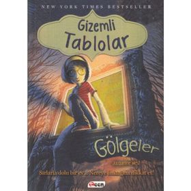 Gizemli Tablolar Gölgeler - Jacqueline West