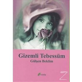 GIZEMLI TEBESSÜM - GÜLŞEN BEKLIM