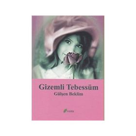 GIZEMLI TEBESSÜM - GÜLŞEN BEKLIM