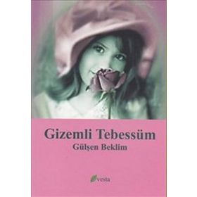 GIZEMLI TEBESSÜM - GÜLŞEN BEKLIM