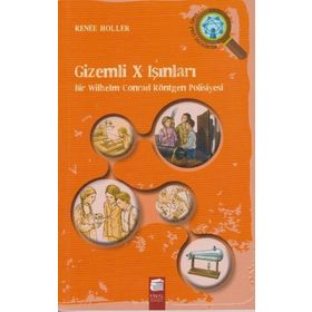 Gizemli X Işınları - Renee Holler