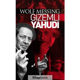 Gizemli Yahudi - Wolf Messing