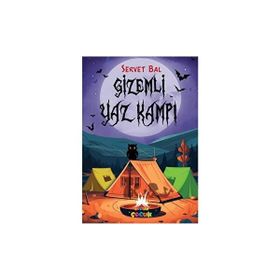 Gizemli Yaz Kampı - Servet Bal