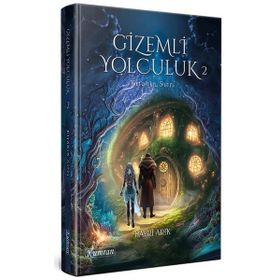 Gizemli Yolculuk 2 Kitabın Sırrı Hayrı Arık