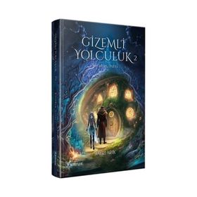 Gizemli Yolculuk 2 Kitabın Sırrı Hayrı Arık