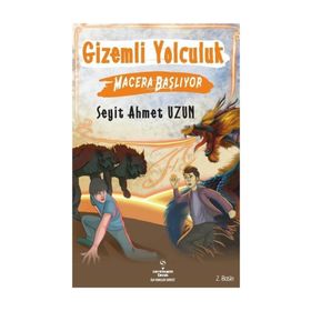 Gizemli Yolculuk - Seyit Ahmet Uzun
