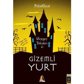 Gizemli Yurt 2 - Polat Onat