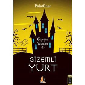 Gizemli Yurt 2 - Polat Onat