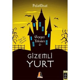 Gizemli Yurt 2 - Polat Onat