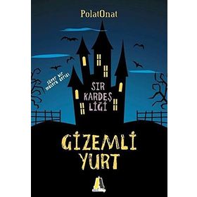 Gizemli Yurt & Sır Kardeşliği - Polat Ünal