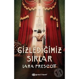 Gizlediğimiz Sırlar - Epsilon Yayınları