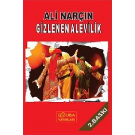 Gizlenen Alevilik - Ali Narçı