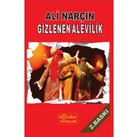 Gizlenen Alevilik - Ali Narçı