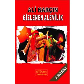 Gizlenen Alevilik - Ali Narçı