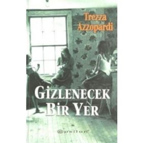 GIZLENEN BIR YER - TREZZA AZZOPARDI