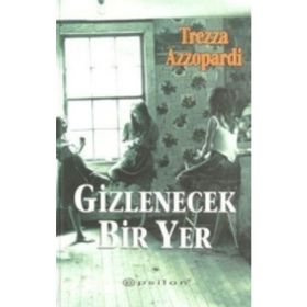 GIZLENEN BIR YER - TREZZA AZZOPARDI