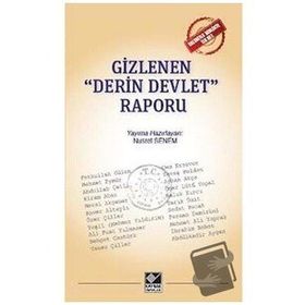 Gizlenen Derin Devlet Raporu - Nusret Senem - Kaynak Yayınları