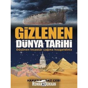 Gizlenen Dünya Tarihi - Hakan Yılmaz Çebi