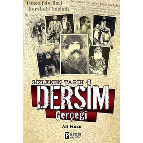 Gizlenen Tarih Dersim Gerçeği - Ali Kuzu