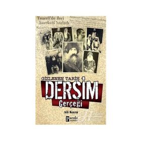 Gizlenen Tarih Dersim Gerçeği - Ali Kuzu
