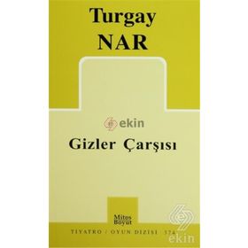 Gizler Çarşısı - Turgay Nar