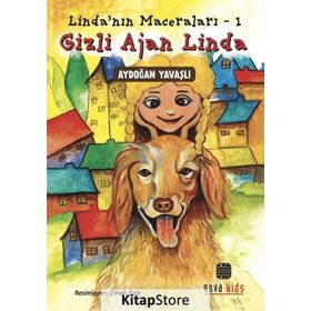 Gizli Ajan Linda - Linda'nın Maceraları 1 - Aydoğan Yavaşlı