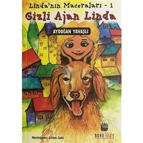 Gizli Ajan Linda - Linda'nın Maceraları 1 - Aydoğan Yavaşlı