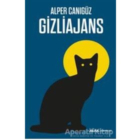 GIZLI AJANS - ALPER CANIGÜZ