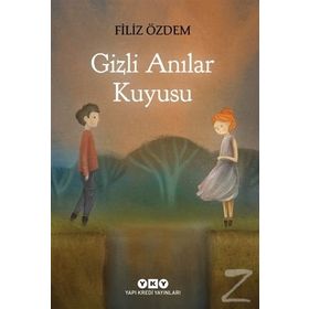 Gizli Anılar Kuyusu - Filiz Özdem