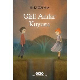 Gizli Anılar Kuyusu - Filiz Özdem