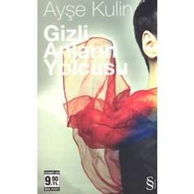 Gizli Anların Yolcusu - Ayşe Kulin